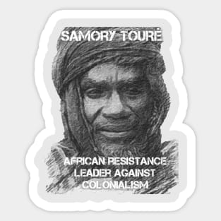 African History Samory Touré Resistance Leader Against Colonialism  Grey Sticker